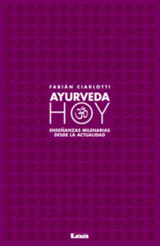 Ayurveda Hoy - Fabián Ciarlotti