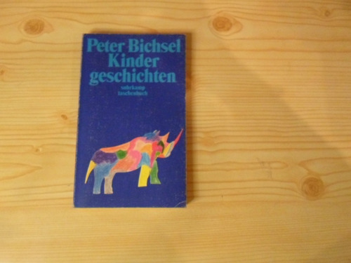 Kinder Geschichten - Peter Bichsel