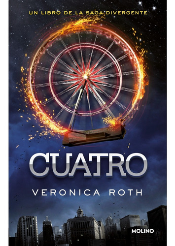 Cuatro - Saga Divergente - Veronica Roth