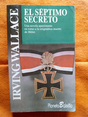 El Septimo Secreto- Wallace - Muerte Hitler- Muy Buen Estado