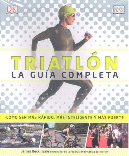 Libro Triatlon La Guia Completa