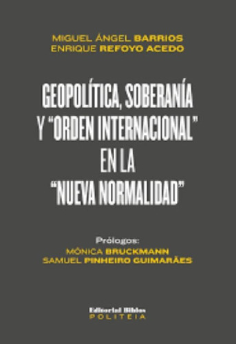 Libro - Geopolítica, Soberanía Y  Orden Internacional  En L