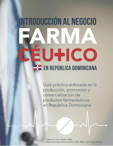 Libro: Introducción Al Negocio Farmacéutico En República Dom