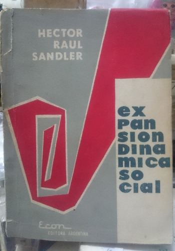 Expansión Dinámica Social - Héctor Raúl Sandler&-.