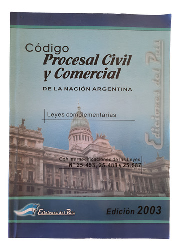 Código Procesal Civil Y Comercial De La Nación Argentina. (Usado)