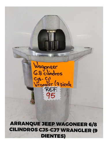 Arranque Jeep Wagoneer Wrangler Cj5/ Cj7 6 - 8 Cilindros 