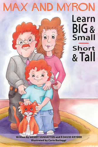 Max And Myron Learn Big & Small, Short & Tall, De Kryder, R. David. Editorial Createspace, Tapa Blanda En Inglés