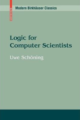 Libro Logic For Computer Scientists - Uwe Schã¿â¶ning