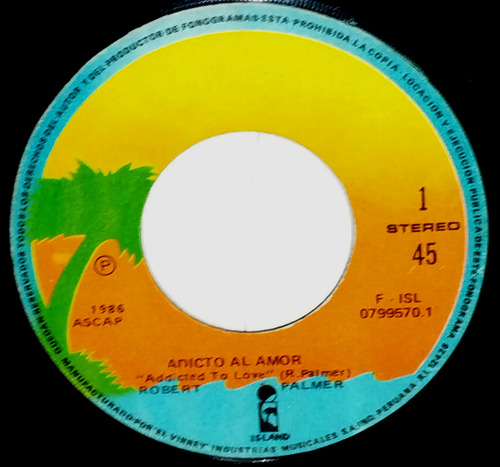 Single 45 Robert Palmer - Addicted To Love + Let´s Fall 1986 (Usado)