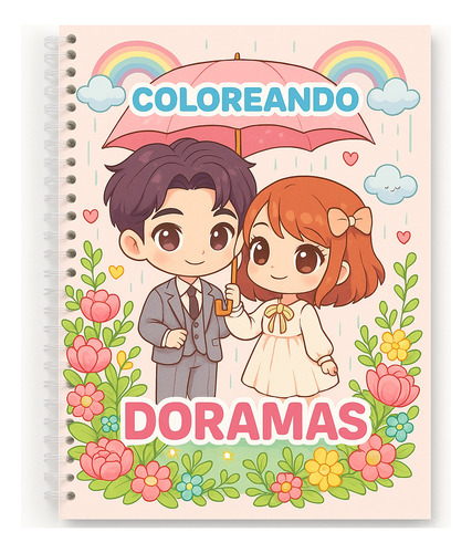 Libro De Colorear Doramas K-dramas K-pop Chibi Coreano