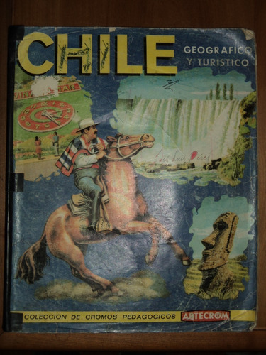 Álbum: Chile Geográfico Y Turístico, Artecrom.