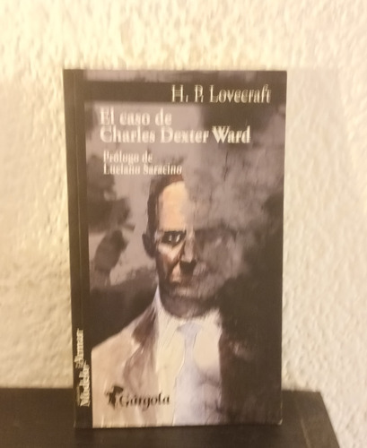 El Caso De Charles Dexter Ward - H.p. Lovecraft