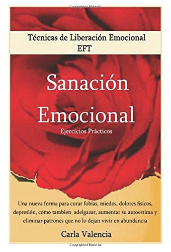 Libro : Tecnicas De Liberación Emocional - Sanación... 