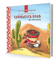 Comprar Caperucita Roja Del Noroeste - Autores En Editorial Albatros