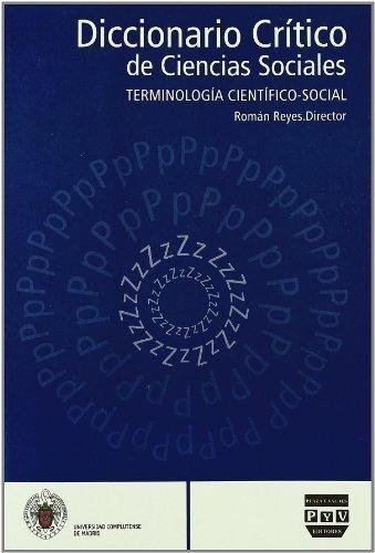 Diccionario Critico De Ciencias Sociales Terminologia 4 P-z 