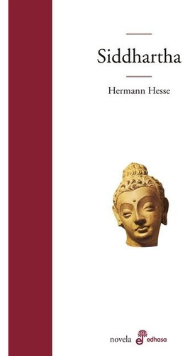 Siddhartha/ Hermann Hesse/ Editorial Edhasa/ Libro Impecable