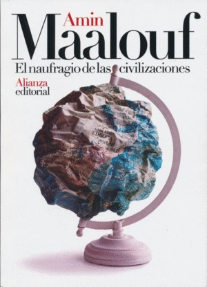 Libro Naufragio De Las Civilizaciones, El Nvo