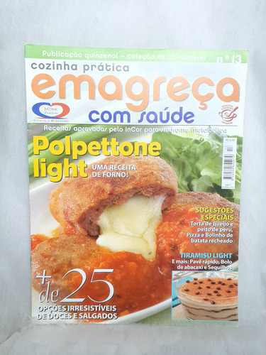 Cozinha Prática Emagreça Com Saúde 13 - Polpettone Light (Usado)
