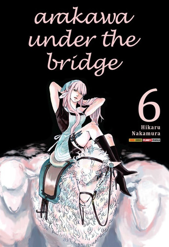 Arakawa Under The Bridge - Volume 06