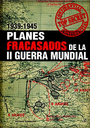 Livro Planes Fracasados De La Ii Guerra Mundial 1939-1945 (c