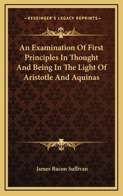 Libro An Examination Of First Principles In Thought And B...