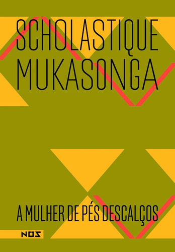 Livro: A Mulher De Pês Descalços - Scholastique Mukasonga