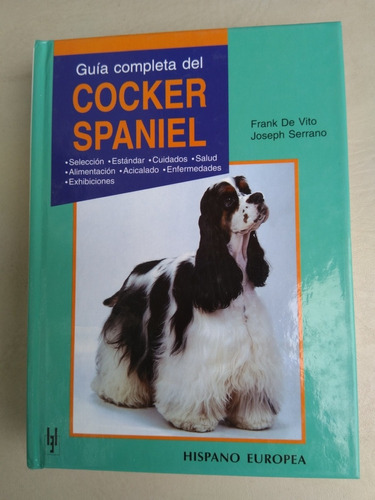 Libro Ilustrado Cocker Spaniel Guía Completa Español Origina