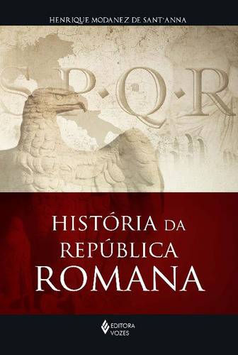 Libro Historia Da Republica Romana De Santanna Henrique Moda