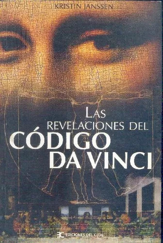 Kristin Janssen: Las Revelaciones Del Código Da Vinci