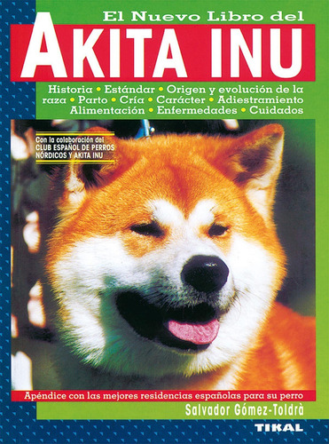 Akita Inu - Gómez-toldrà, Salvador