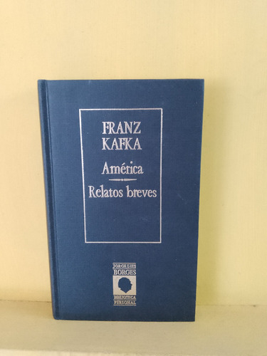 America-relatos Breves. Kafka