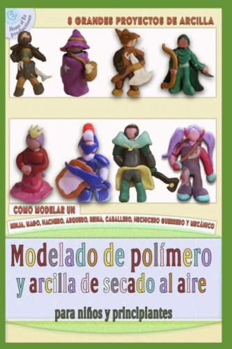 Modelado De Polimero Y Arcilla De Secado Al Aire Para Niños