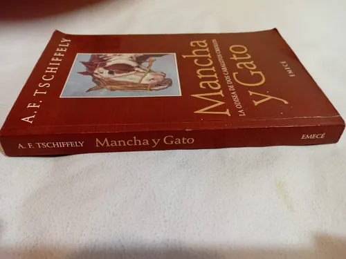 Mancha Y Gato - A. F. Tschiffely (Usado)