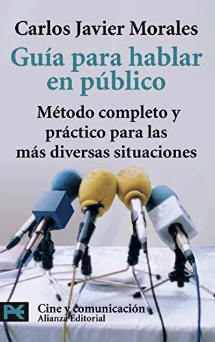 comprar Guía Para Hablar En Público, De Morales Carlos Javier. Editorial Alianza, Tapa Blanda En Español, 9999