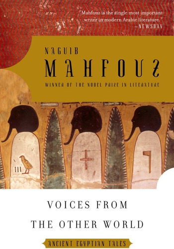 Libro En Inglés: Voices From The Other World: Ancient Egypti