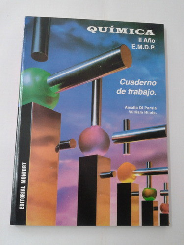 Quimica Ii Emdp, Cuaderno De Trabajo. Editorial: Monfort