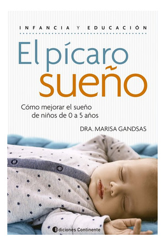 Picaro Sueño, El - Marisa Gandsas
