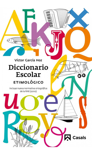 Libro Diccionario Escolar Etimologico - Garcia Hoz, Victor