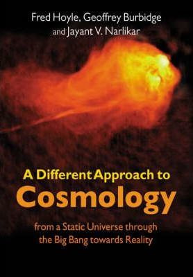 Libro A Different Approach To Cosmology - Sir Fred Hoyle