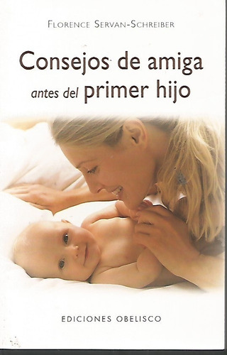 Consejos De Amiga Antes Del Primer Hijo N02159