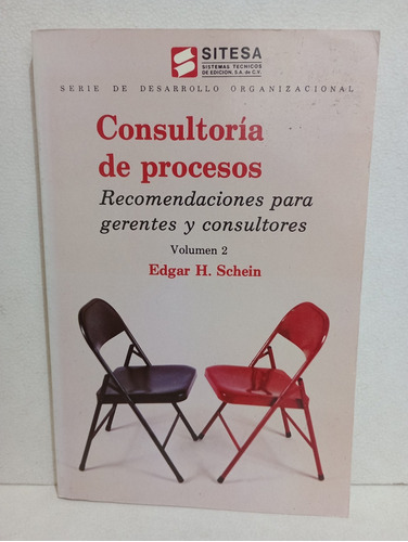 Consultoría De Procesos Vol. 2 Edgar Schein 