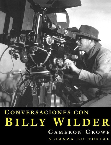 Libro Conversaciones Con Billy Wilder - Crowe, Cameron