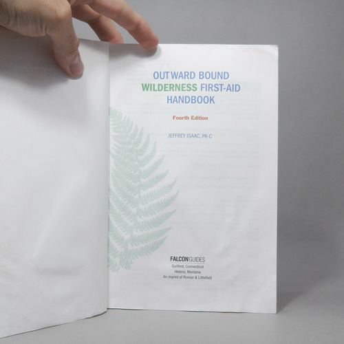Outward Bound Wlderness First Aid Handbook J Isaac 1998 Bk1