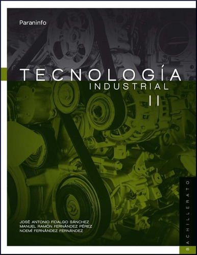 Libro: Tecnología Industrial Ii. Vv.aa.. Paraninfo