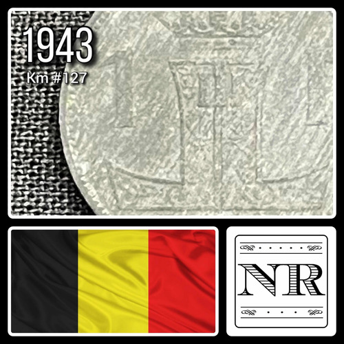 Belgica - 1 Franco - Año 1943 - Km 127 - Zinc - Guerra