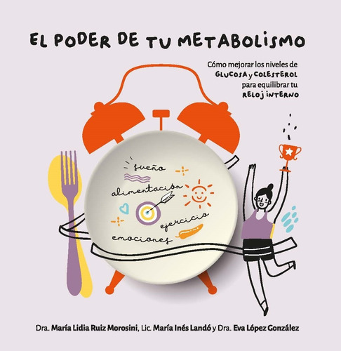 El Poder De Tu Metabolismo