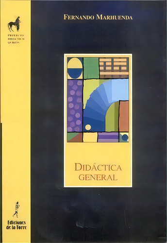 Didãâ¡ctica General, De Marhuenda, Fernando., Vol. 1. Editorial Ediciones De La Torre, Tapa Blanda En Español