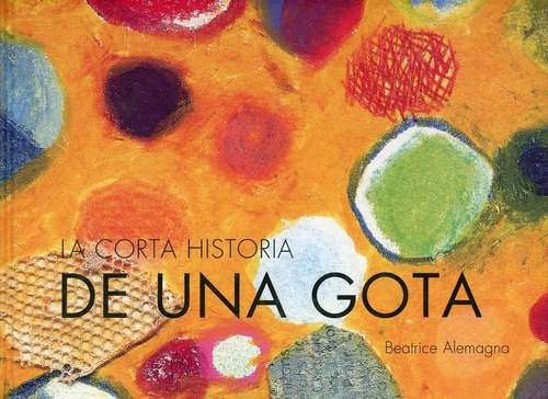 La Corta Historia De Una Gota (t.d)