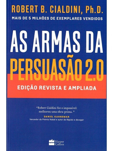 As Armas Da Persuasão 2.0 Ed. Revisada E Ampliada