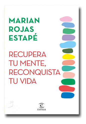 Recupera Tu Mente Marían Rojas Estapé Libro Físico 